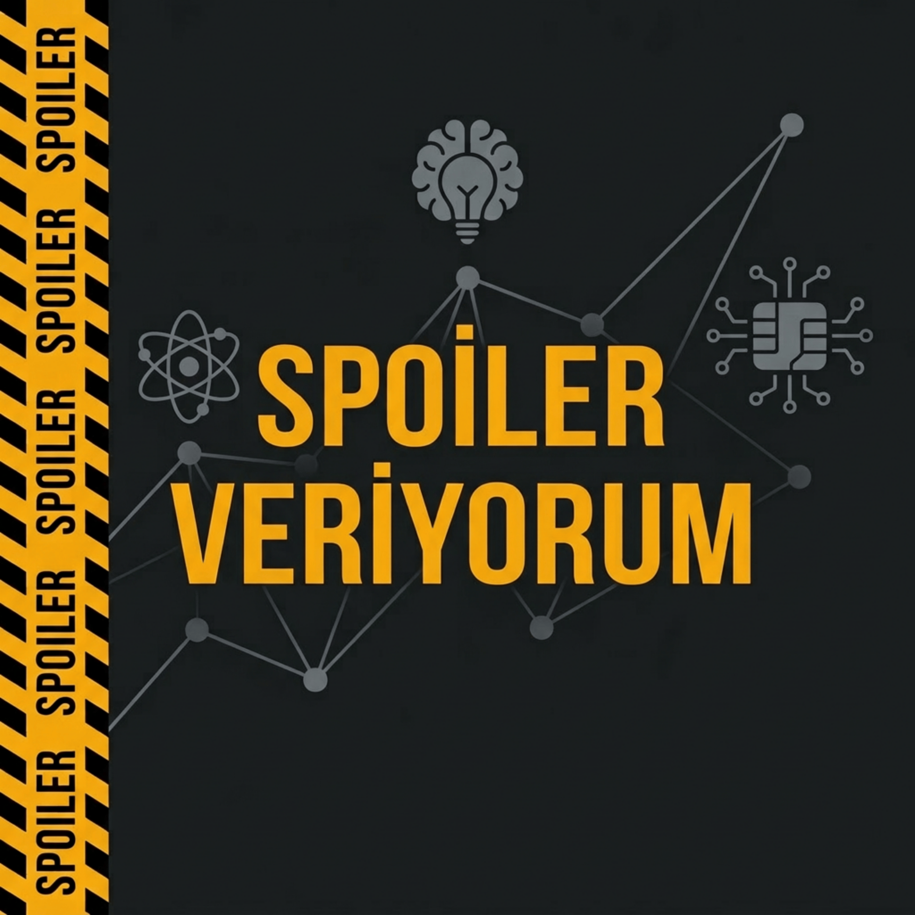 Spoiler Veriyorum Podcast Kapak
